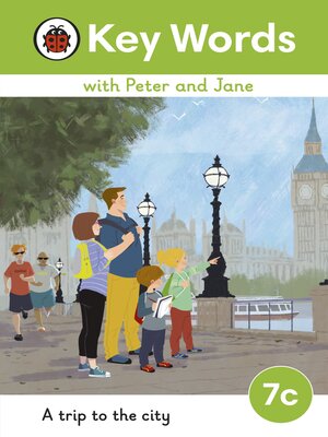 cover image of Key Words with Peter and Jane Level 7c – a Trip to the City